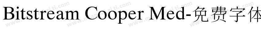 Bitstream Cooper Med字体转换